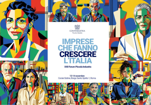 XXII Forum della Piccola Industria - “Imprese che fanno crescere l’Italia”. Roma, 13 e 14 novembre 2026